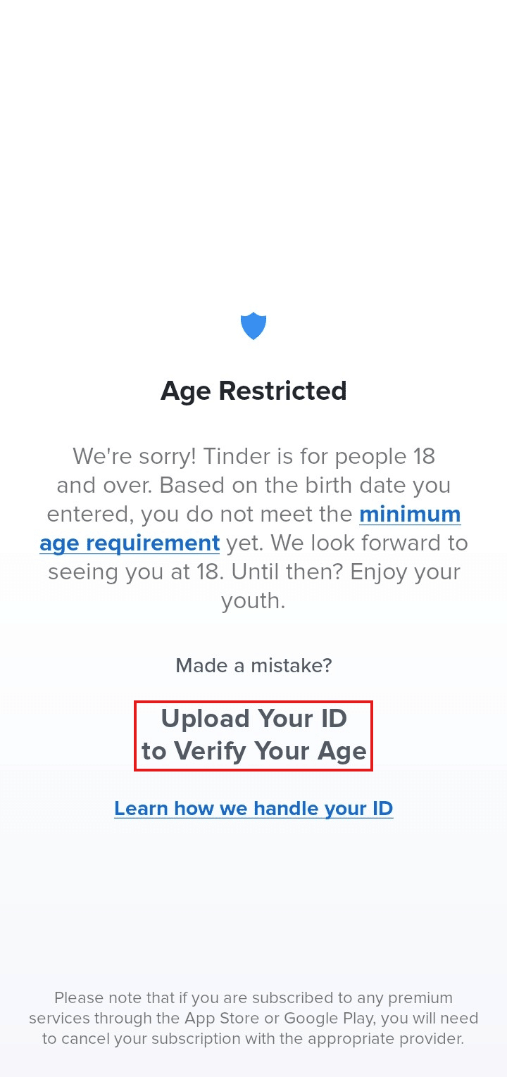 Você verá a mensagem com restrição de idade, na qual você verá Carregar seu ID para verificar sua idade, clique nela. | Como corrigir a restrição de idade do Tinder