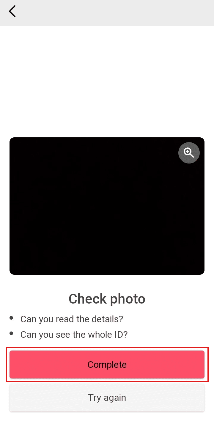 [完了] をタップして ID を送信するか、[再試行] をタップして新しい写真を撮ります