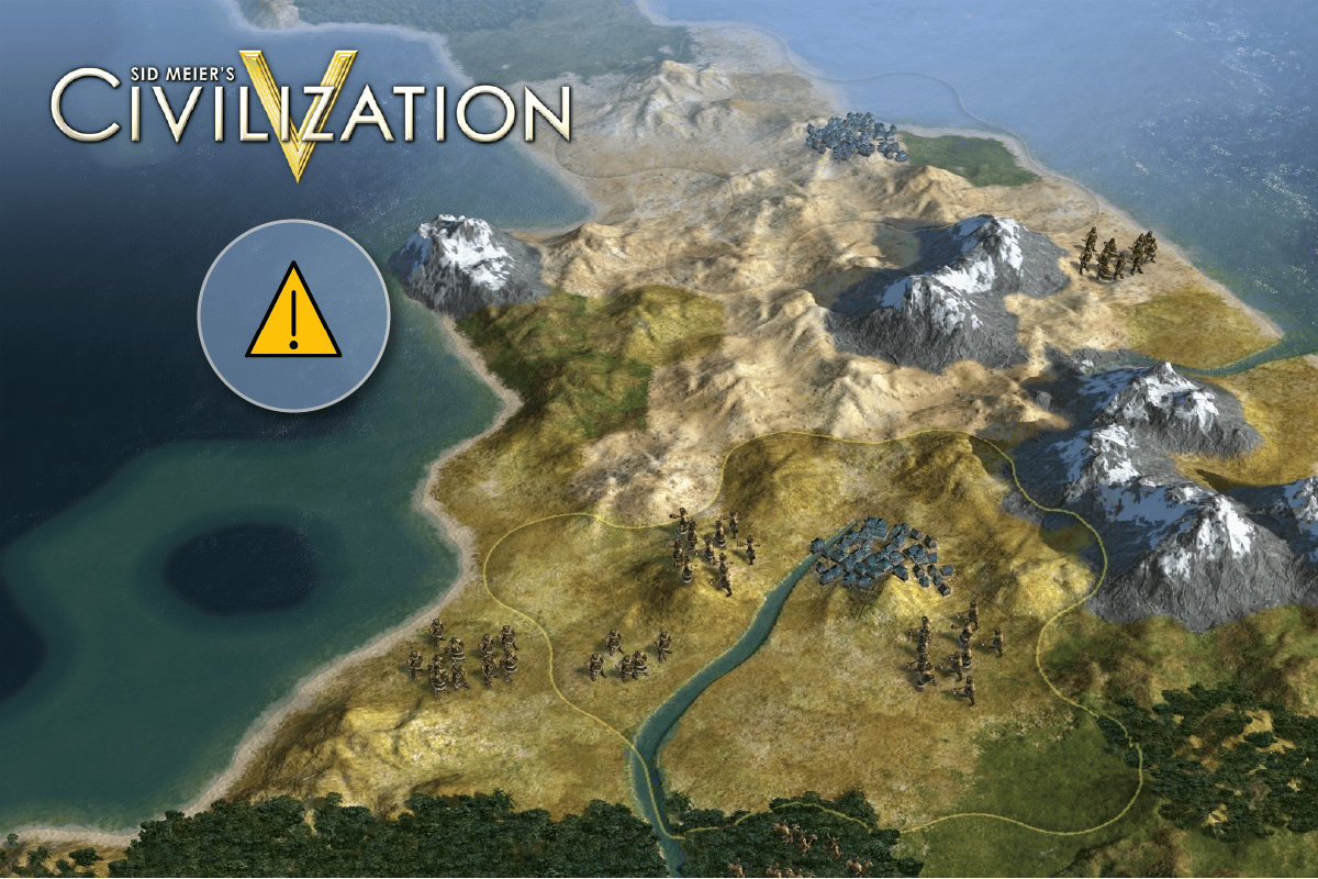 12 исправлений для Civilization 5, не запускающих ошибки