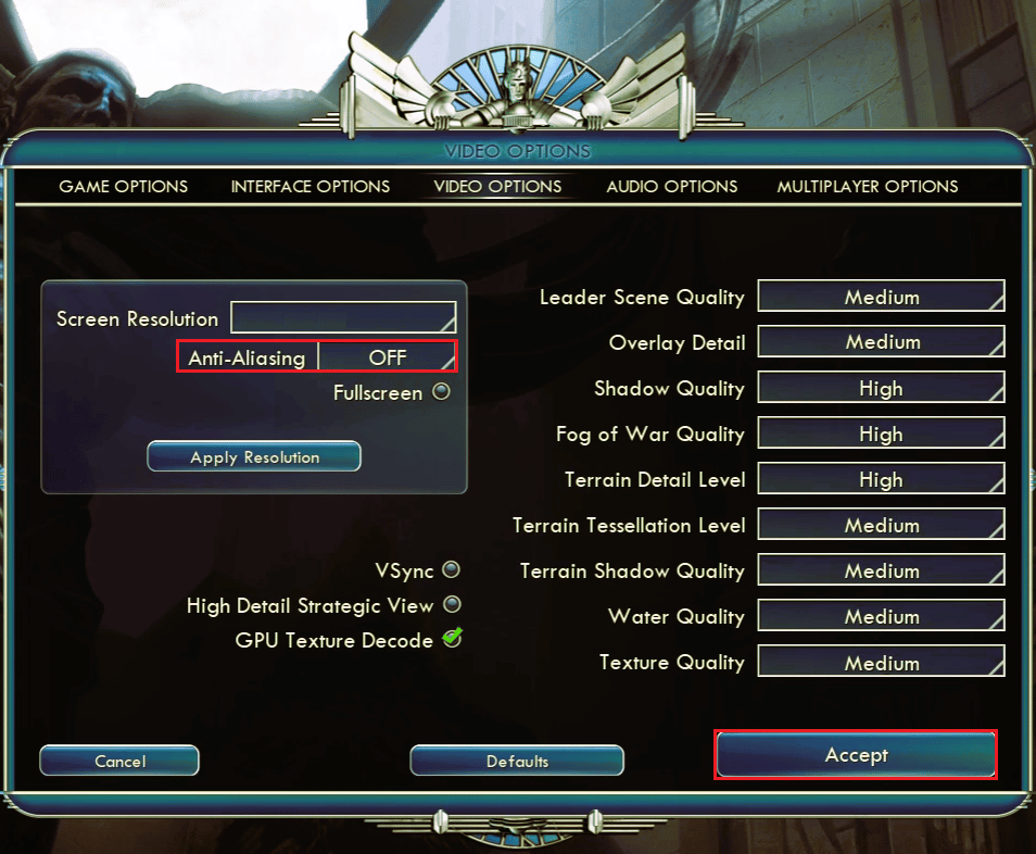 ตั้งค่า anti aliasing เป็น OFF ใน Civilization 5 game VIDEO OPTIONS