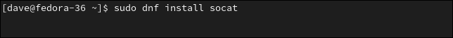 การติดตั้ง socat บน Fedora