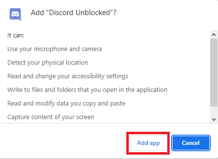 Faceți clic pe Adăugare aplicație pentru a confirma acțiunea. Cum să deblochezi Discord la școală