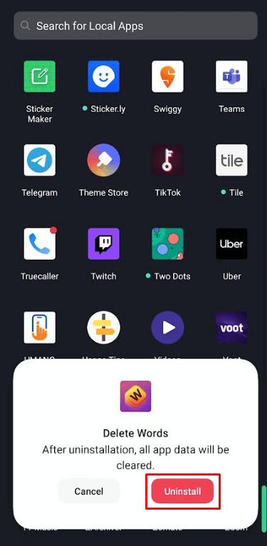 Tippen Sie erneut auf Deinstallieren. | Deinstallieren Sie Words With Friends