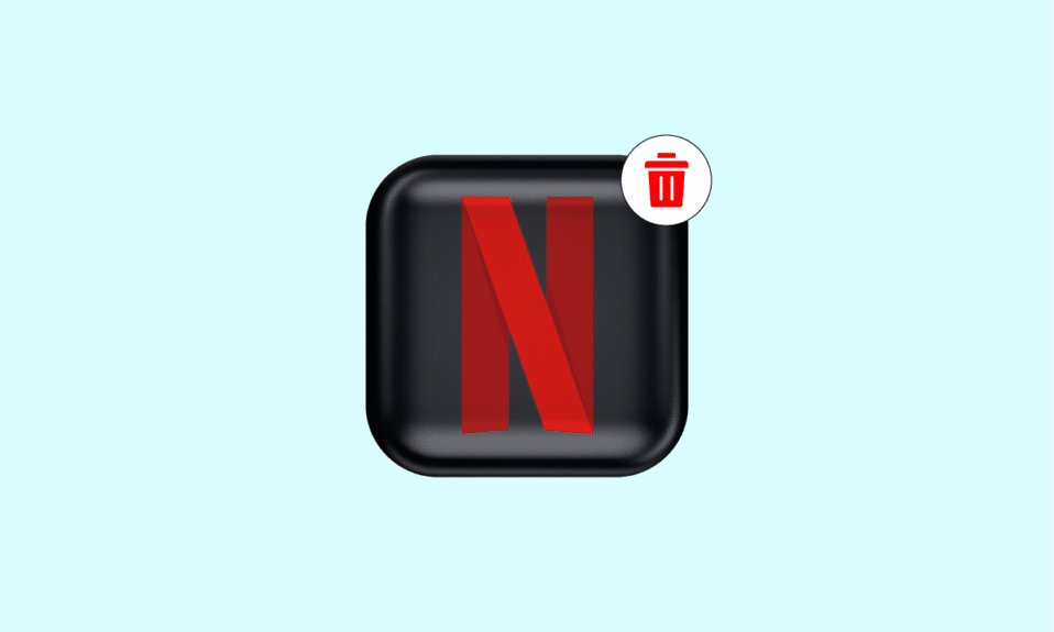 كيف تحذف حساب Netflix الخاص بك نهائيًا