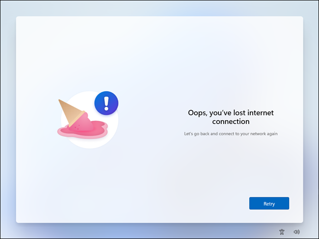 Il messaggio di errore "No Internet" ti dà il programma di installazione di Windows 11.