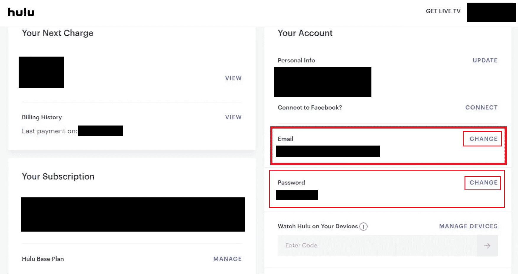 คลิกที่ CHANGE ข้างฟิลด์ Email and Password | คุณเปลี่ยนบัญชีของคุณบน Hulu ได้อย่างไร