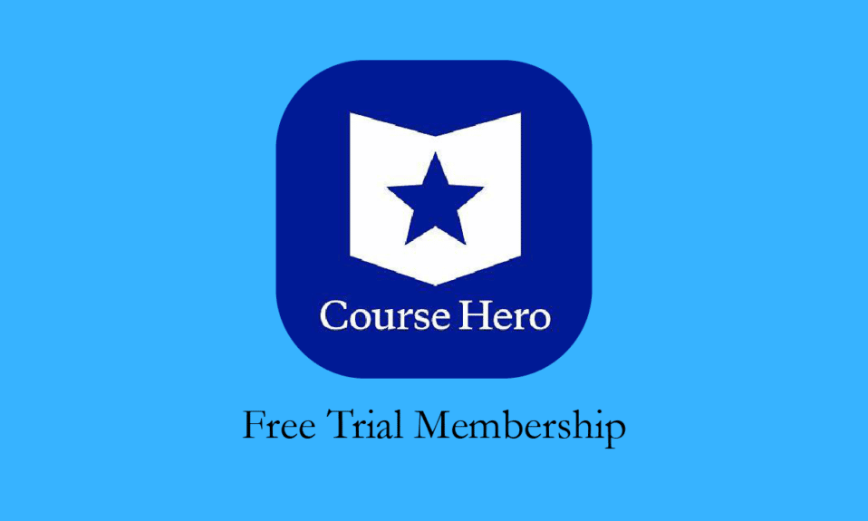 วิธีรับสมาชิกทดลองฟรีของ Course Hero