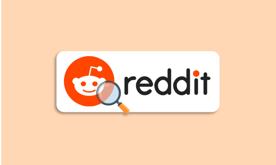 Kullanıcı Adı Olmadan Reddit'te Birisi Nasıl Bulunur?