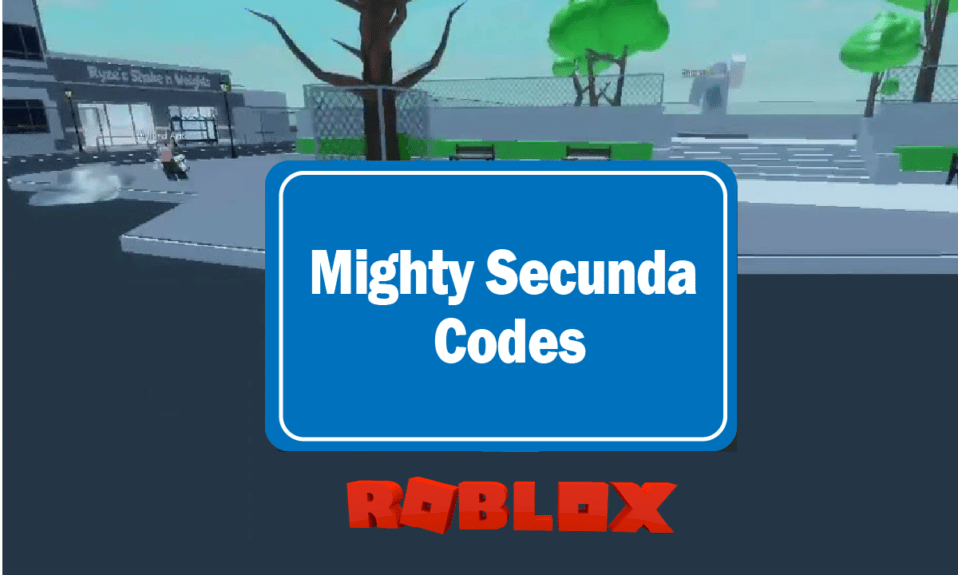 Roblox Mighty Secunda コード: 今すぐ交換