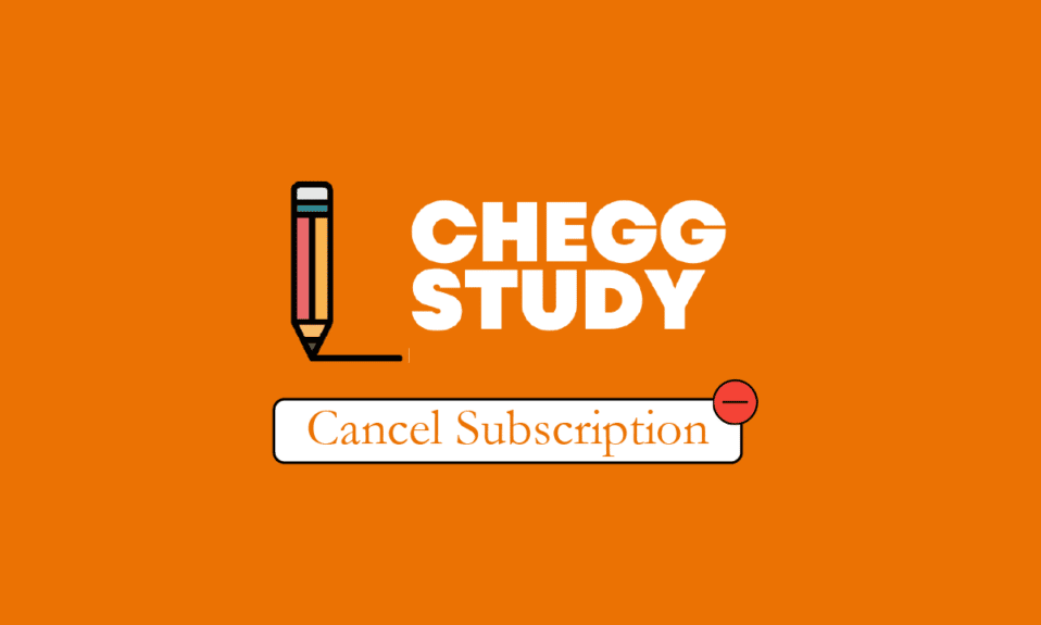 Chegg 연구 구독을 취소하는 방법