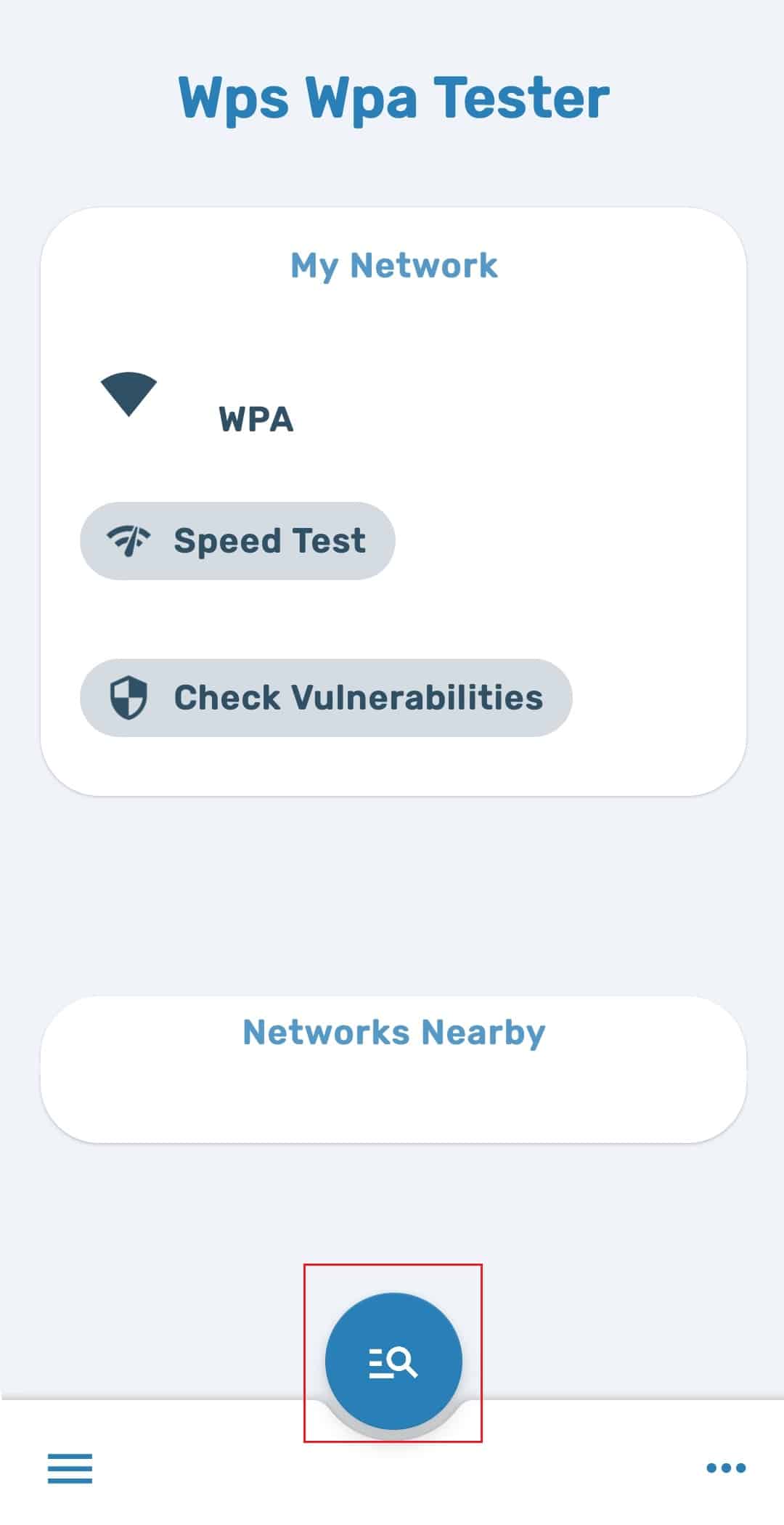 点击扫描 WiFi WPS WPA 测试仪。如何破解 WiFi 密码