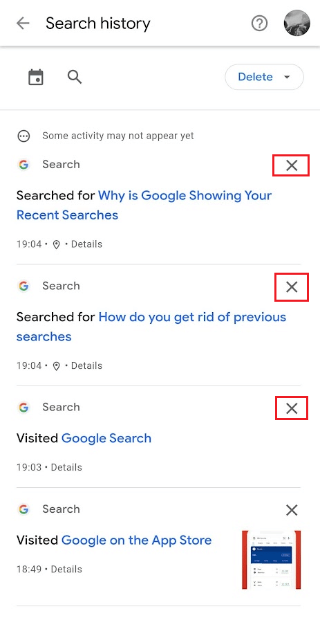 下にスワイプして、保存された履歴から削除する目的の検索の横にある十字アイコン (X) をタップします。