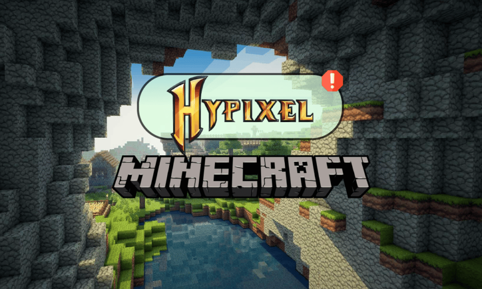 Corrección No se puede ubicar el inicio de sesión en Hypixel Minecraft Server and Maps