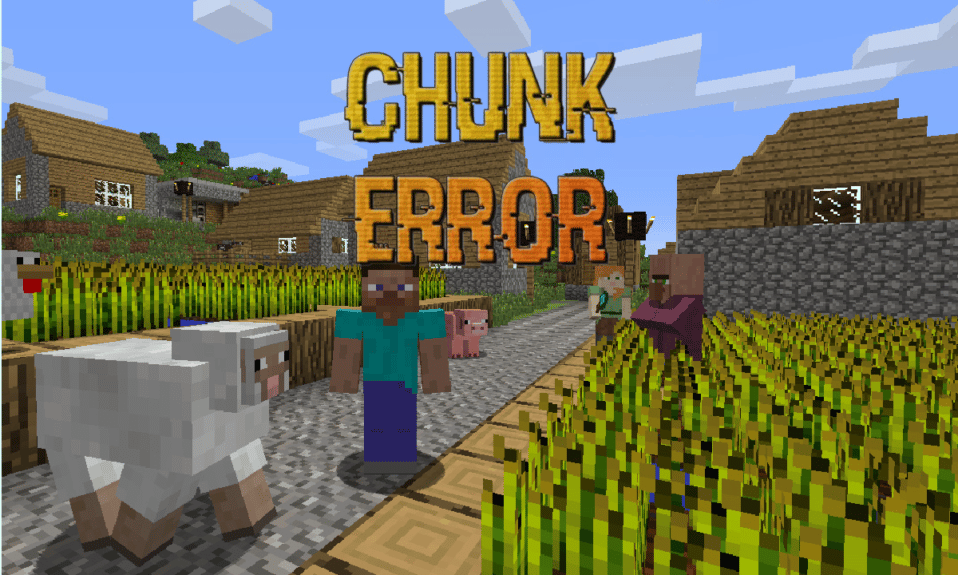 Bagaimana Anda Memperbaiki Kesalahan Chunk di Minecraft