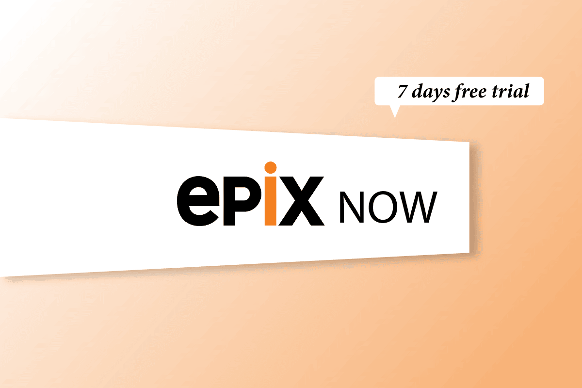 EPIX Now の無料試用版を入手する方法