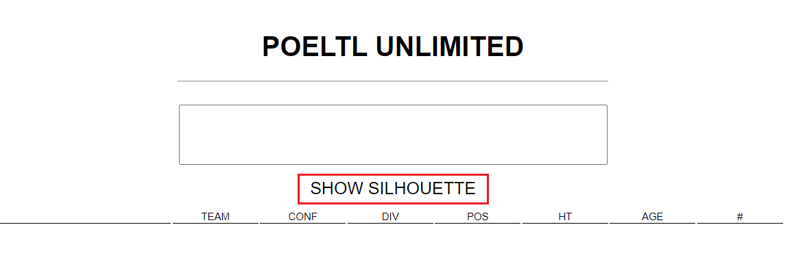 Cliquez sur AFFICHER LA SILHOUETTE | Poeltl jeu de devinettes illimité