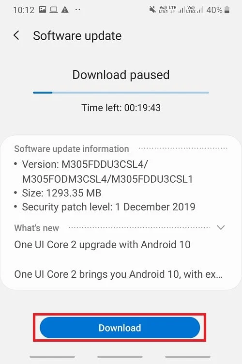 Wenn ein Update verfügbar ist, wird die Option Update herunterladen auf dem Bildschirm angezeigt. Tippen Sie auf die Schaltfläche Update herunterladen, und Ihr Telefon beginnt mit dem Herunterladen des Updates.