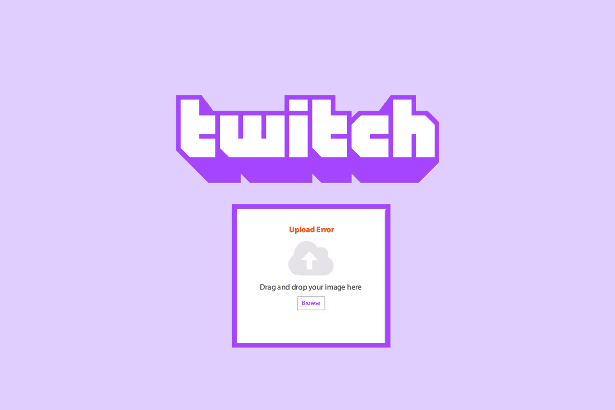 Twitch Profil Resmi Yükleme Hatasını Düzeltin