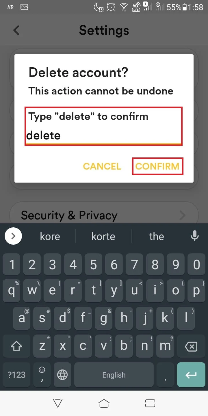 بمجرد النقر فوقه ، اكتب كلمة حذف بجميع الأحرف الصغيرة. اضغط على تأكيد.