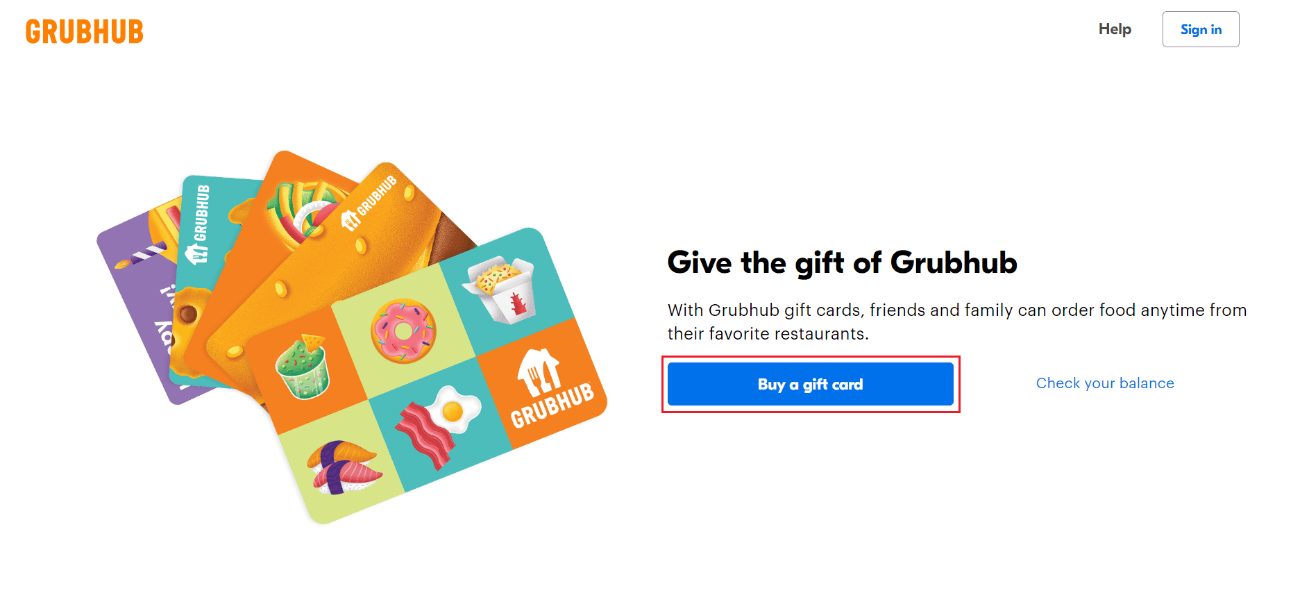 قم بزيارة موقع Grubhub Gift Cards على موقع الويب الخاص بك وانقر فوق شراء بطاقة هدايا