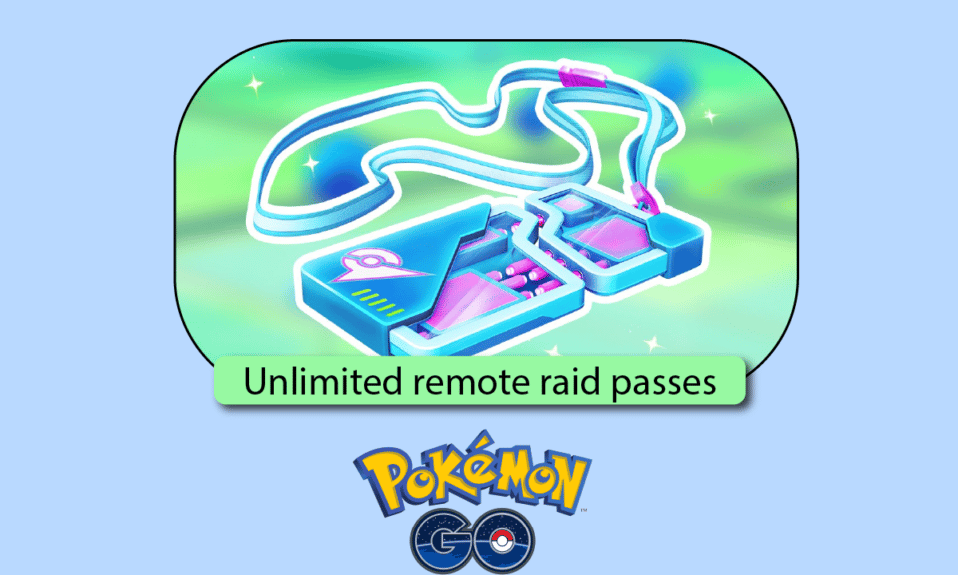 Come ottenere pass raid remoti illimitati in Pokemon Go