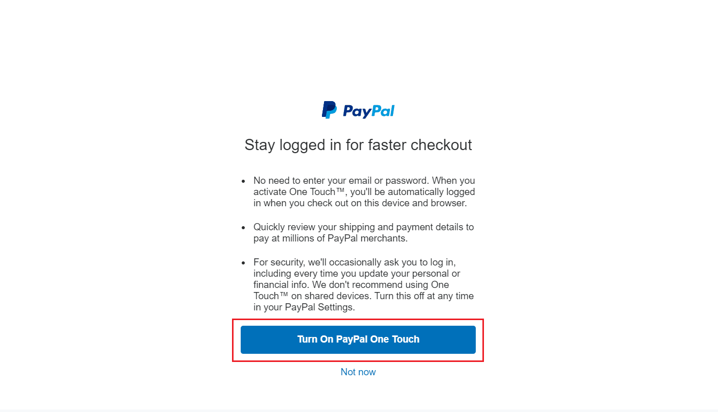 [PayPal ワンタッチをオンにする] をクリックしてアクションを確認します