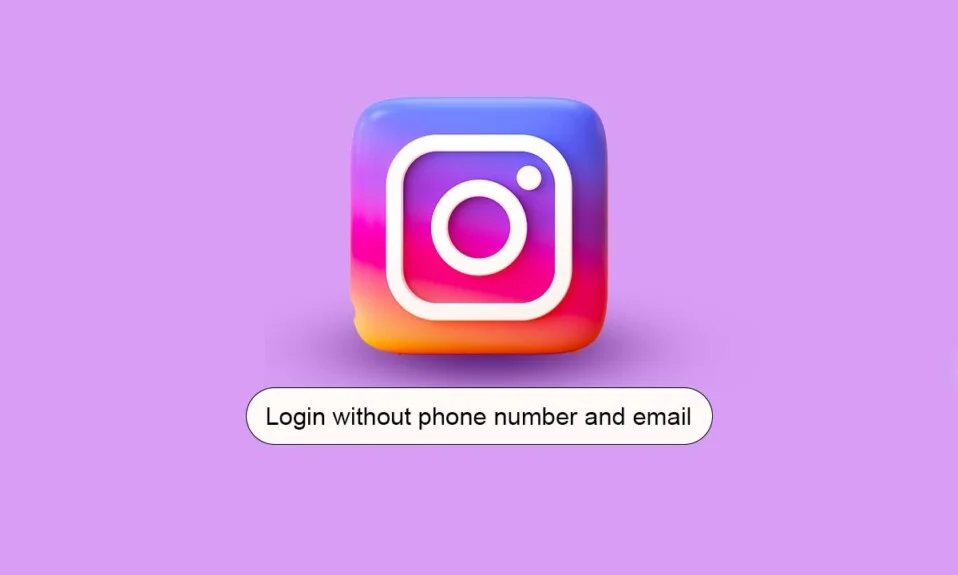 Come accedere a Instagram senza numero di telefono ed e-mail