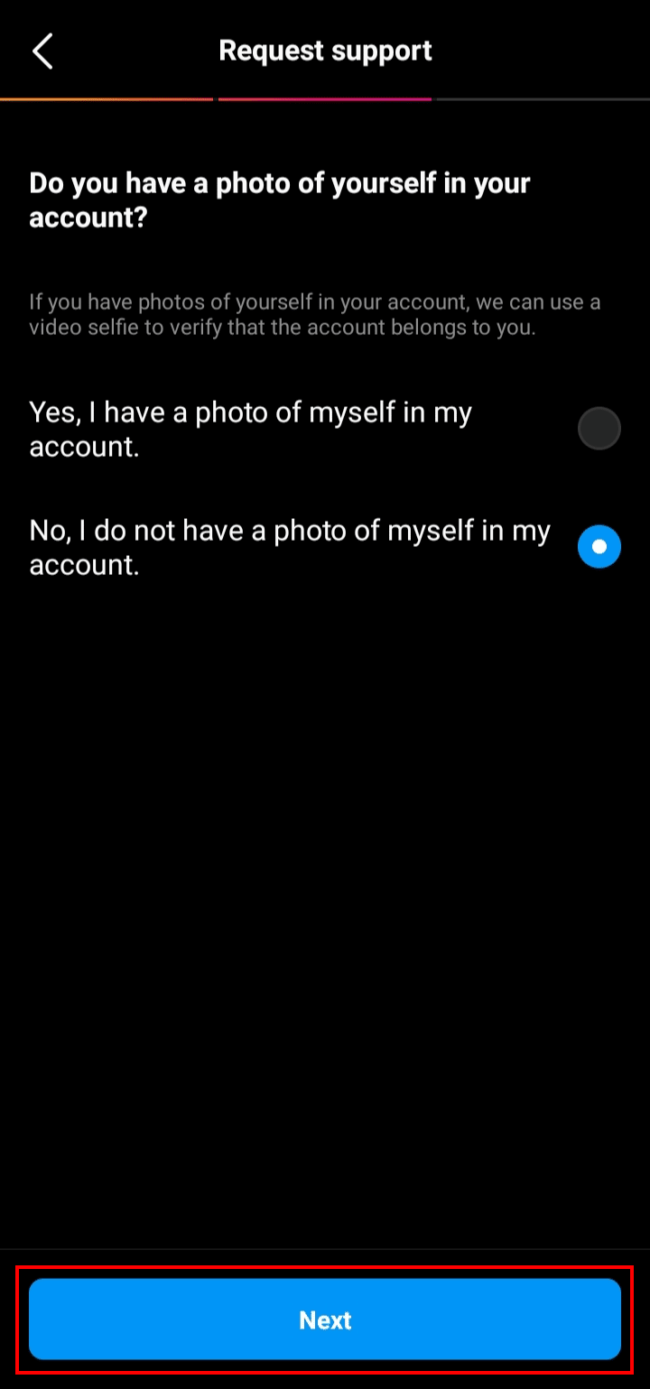 Toque No, no tengo una foto mía en la opción de mi cuenta y toque el botón Siguiente. | Cómo iniciar sesión en Instagram sin número de teléfono y correo electrónico