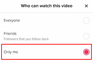 Establecer como Solo yo. | Cómo eliminar videos de TikTok