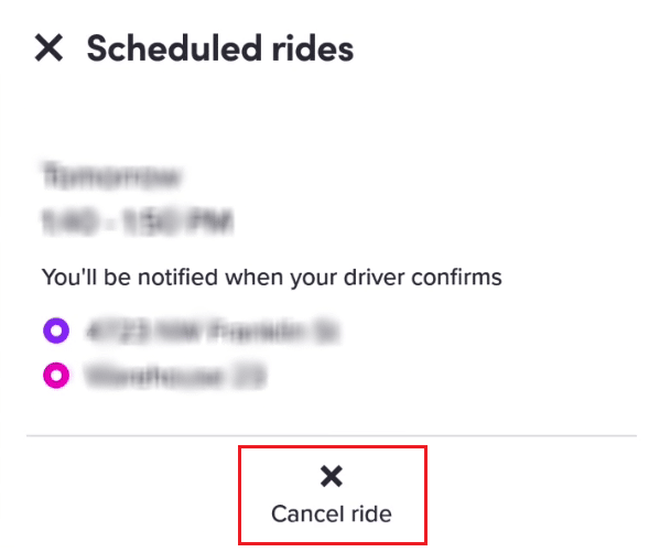 취소하고 싶은 예약 라이드 아래에 있는 라이드 취소를 탭하세요.