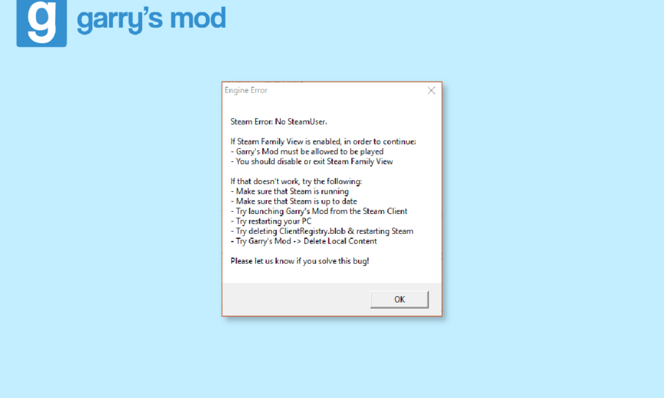 แก้ไขข้อผิดพลาดของผู้ใช้ Steam บน Garry's Mod