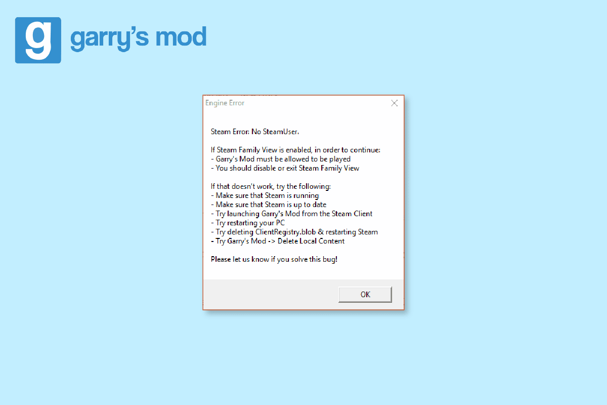 แก้ไขข้อผิดพลาดของผู้ใช้ Steam บน Garry's Mod