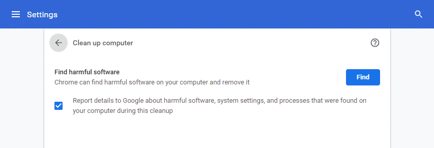нажмите «Найти», чтобы Chrome мог найти вредоносное программное обеспечение на вашем компьютере и удалить его.
