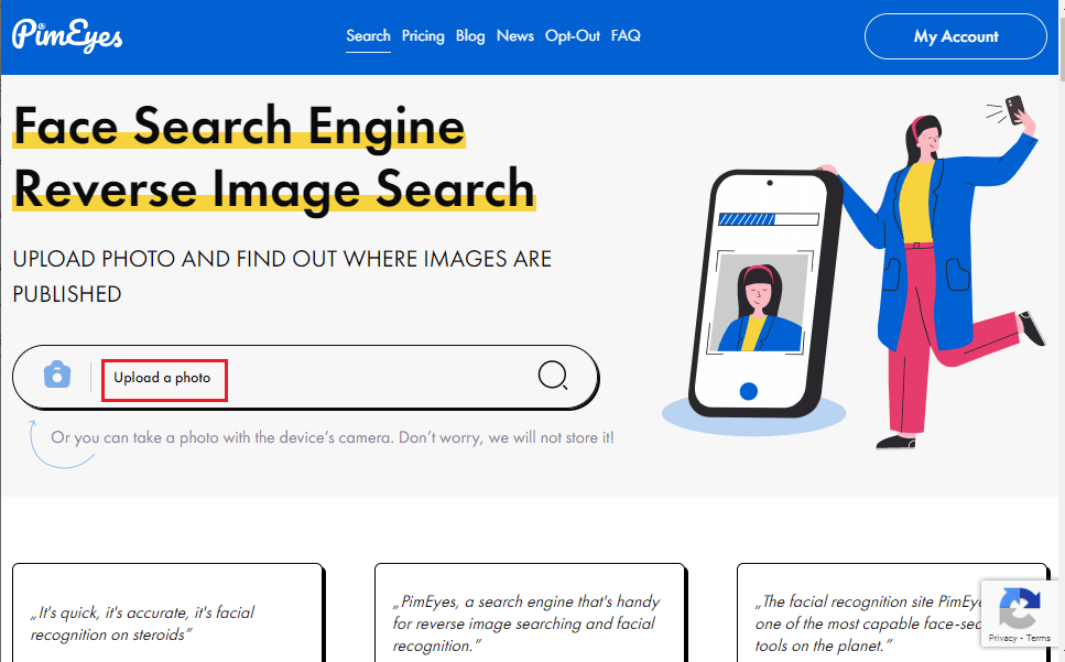 Öffnen Sie die PimEyes-Website und klicken Sie auf die Option Foto hochladen. So finden Sie jemanden auf Facebook mithilfe eines Bildes