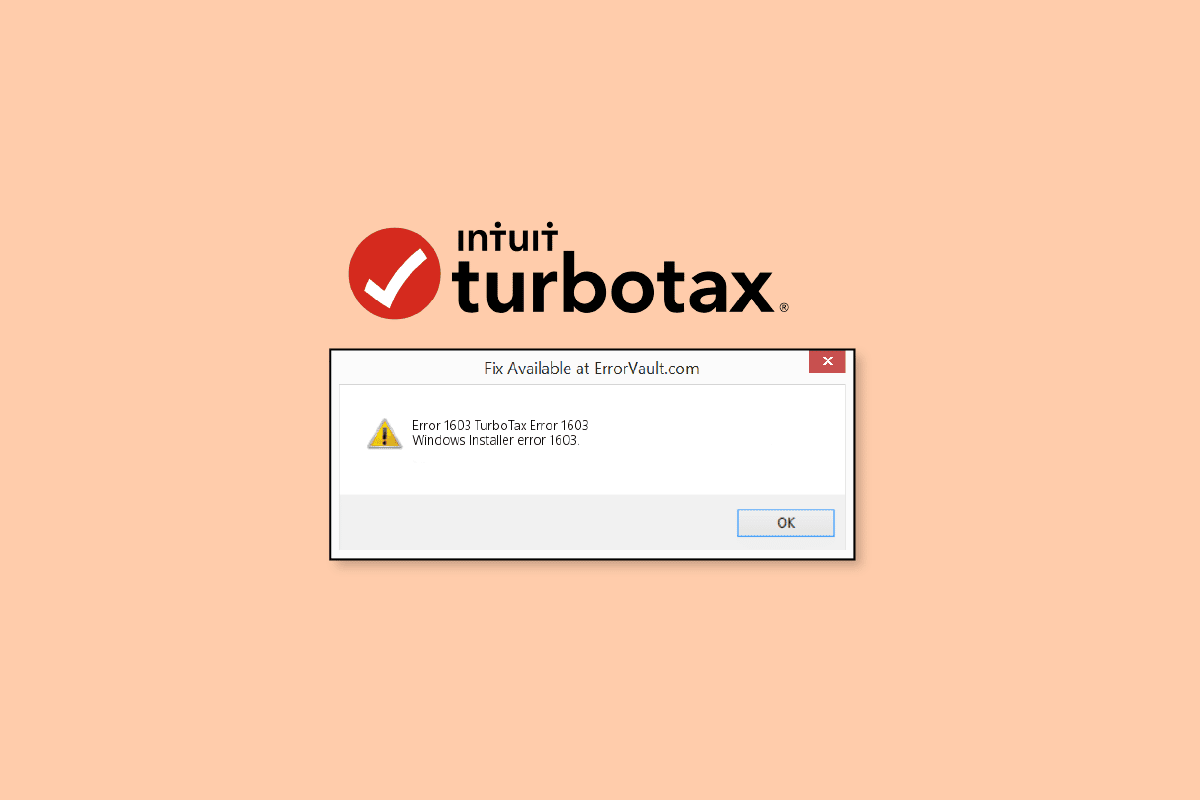 Beheben Sie den schwerwiegenden Fehler 1603 beim Versuch, TurboTax zu aktualisieren