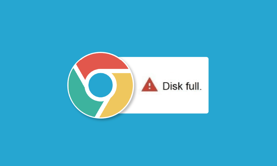 แก้ไขข้อผิดพลาดในการดาวน์โหลด Google Chrome Disk แบบเต็ม