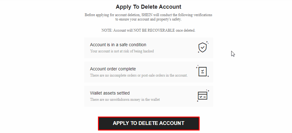单击“应用于删除帐户”选项。如何删除 SHEIN 帐户