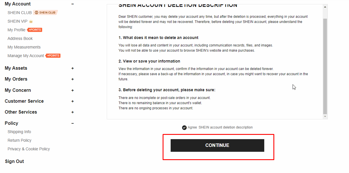 单击“继续”按钮以最终删除您的 Shein 帐户