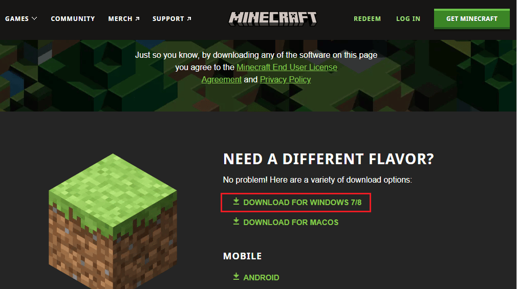 NEED A DIFFERENT FLAVOR 메뉴에서 Windows 7 8용 다운로드를 클릭합니다. Minecraft에 대한 12가지 수정 사항 원격 호스트 오류로 인해 기존 연결이 강제로 종료됨