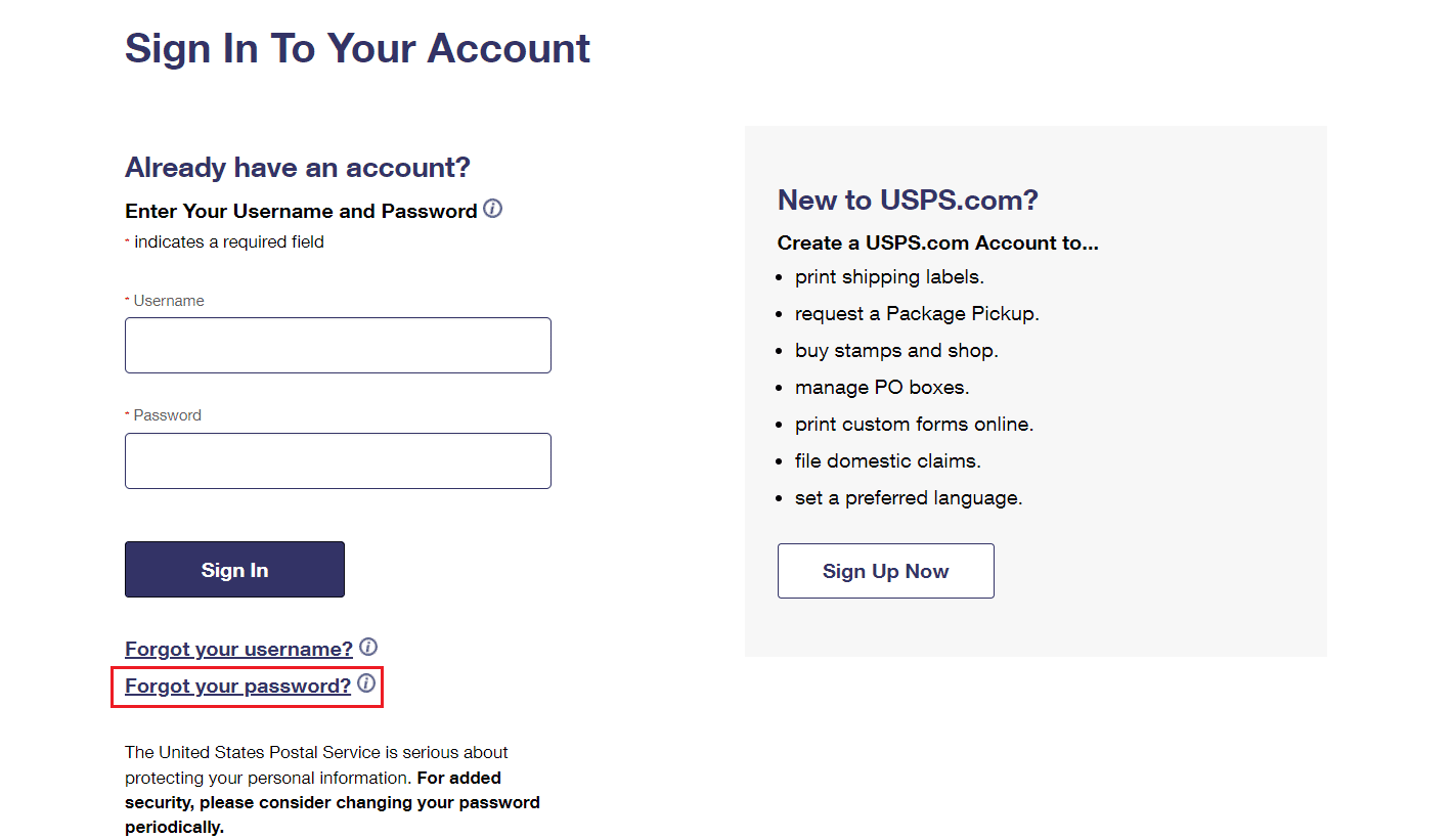 单击忘记密码链接 |在 USPS.com 上重置密码或更改用户名