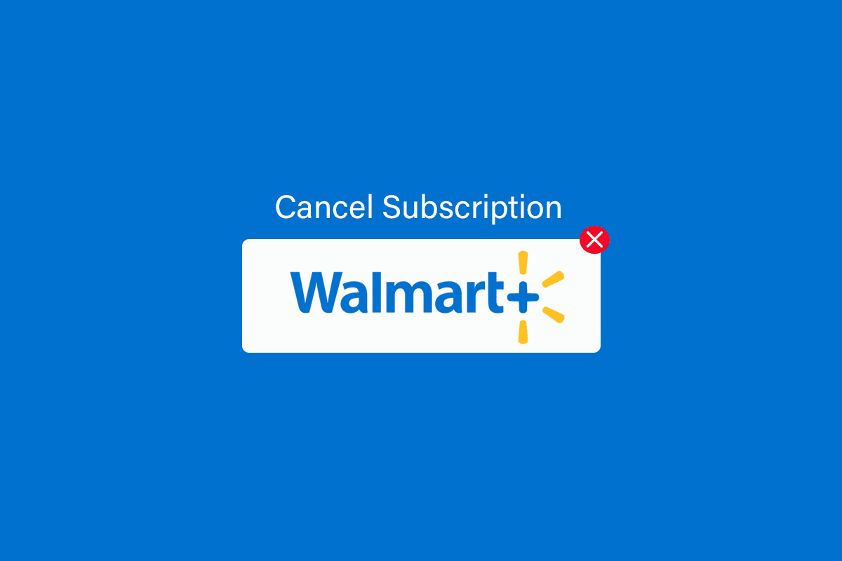 Come annullare l'abbonamento a Walmart Plus