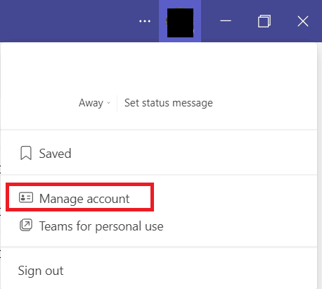 Hesabı yönet'i seçin. Microsoft Teams Siyah Ekran Sorununu Düzeltin