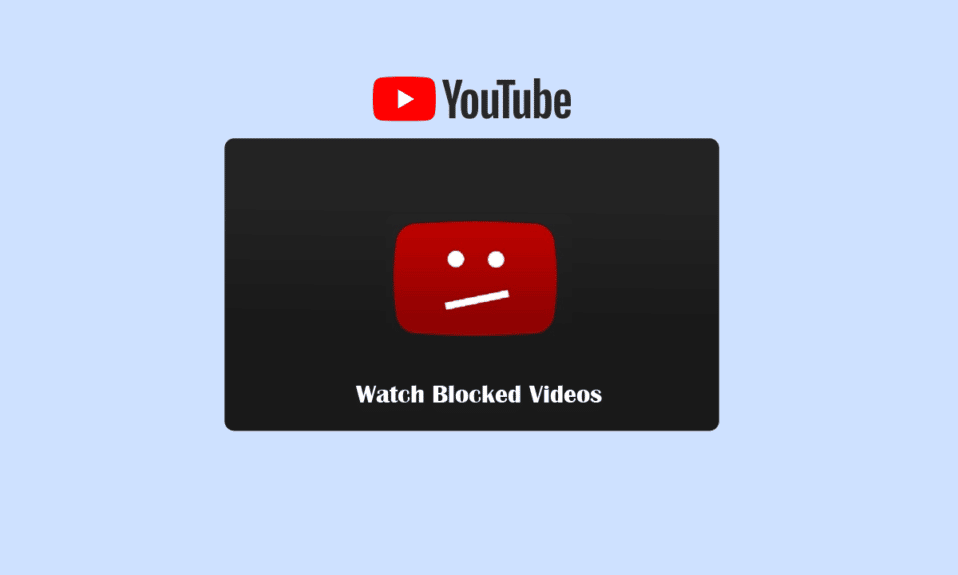 Come guardare i video di YouTube bloccati