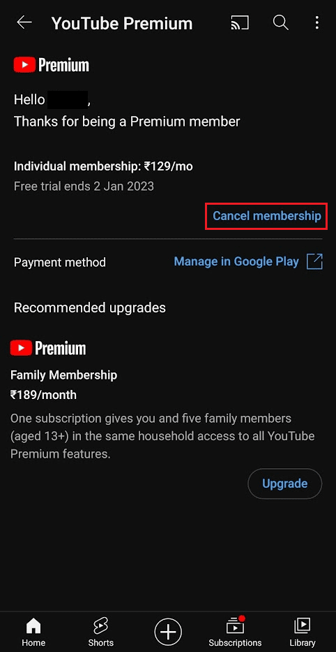 toque Cancelar membresía junto a la fecha de finalización de la prueba gratuita | Cómo cancelar la prueba gratuita de YouTube Premium