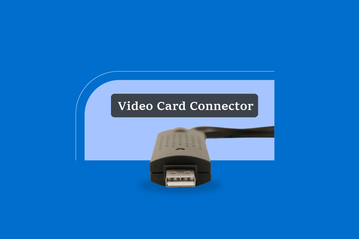 Types de connecteur de carte vidéo expliqués