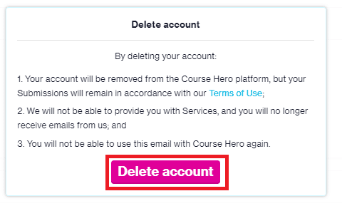 Course Hero hesabınızın silinmesini onaylamak için Sil düğmesine tıklayın