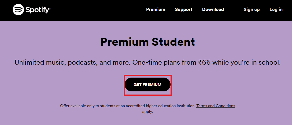 Spotify Premium for Students の Web サイトを開き、[GET PREMIUM] ボタンをクリックします。