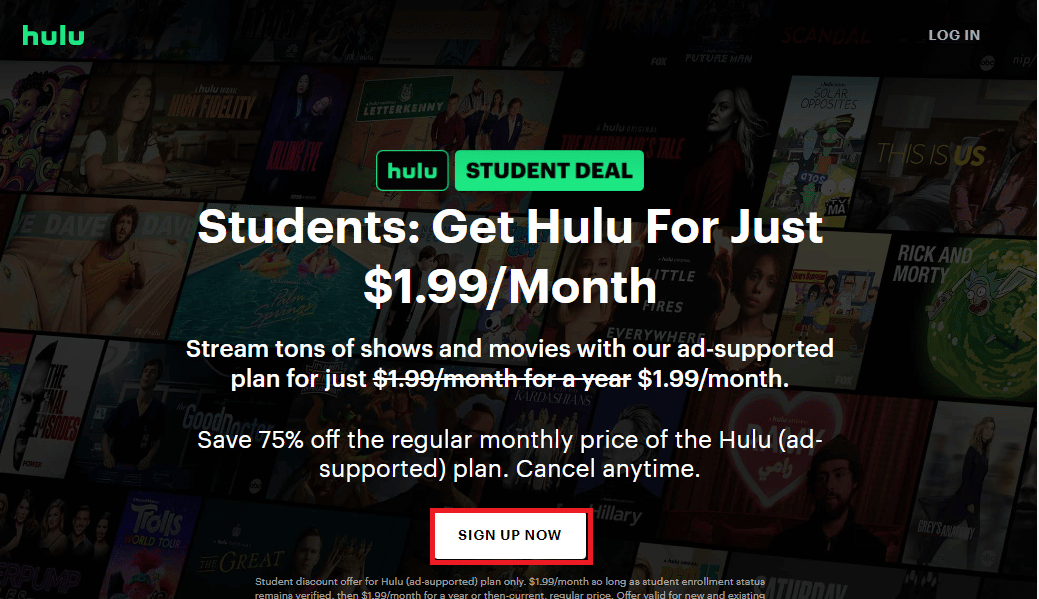 Abra el sitio web de descuentos para estudiantes de Hulu y haga clic en el botón REGÍSTRESE AHORA | Cómo obtener una cuenta gratuita de Hulu