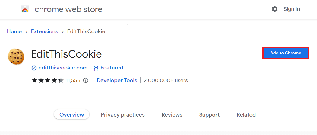 เปิดเว็บไซต์ส่วนขยายเบราว์เซอร์ EditThisCookie และคลิกที่ปุ่มเพิ่มใน Chrome