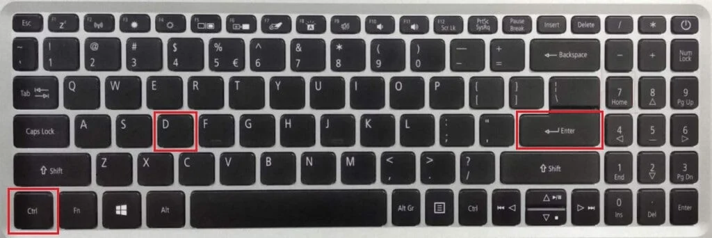 Drücken Sie die Tasten Strg + D zusammen und drücken Sie die Eingabetaste auf der Tastatur